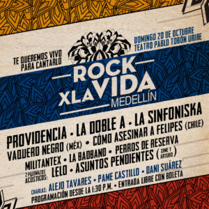 Cartel del festival Rock X La Vida Medellín